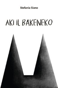 NON CHIAMATELE RECENSIONI#1: AKI, IL BAKENEKO DI STEFANIA SIANO